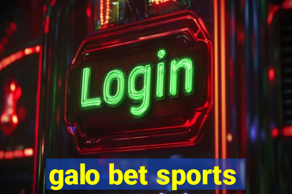 galo bet sports