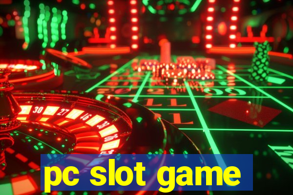 pc slot game