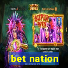 bet nation