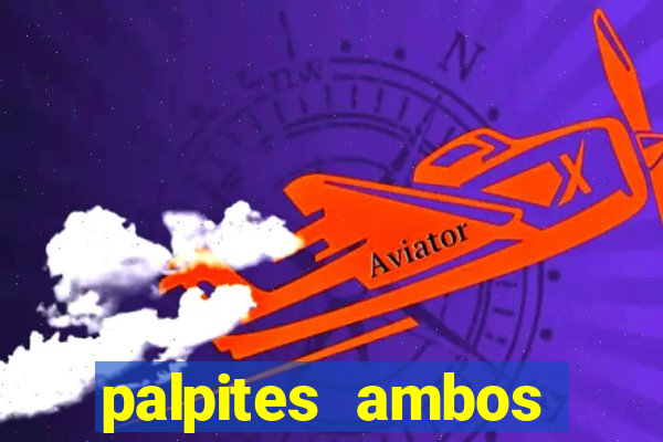 palpites ambos marcam hoje