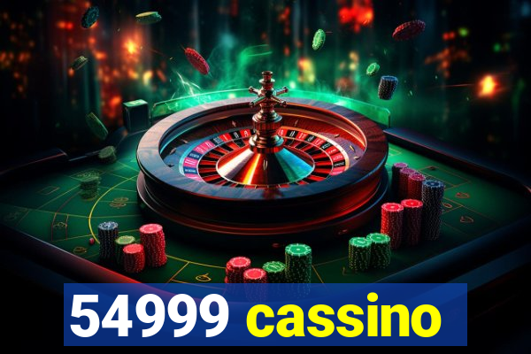 54999 cassino