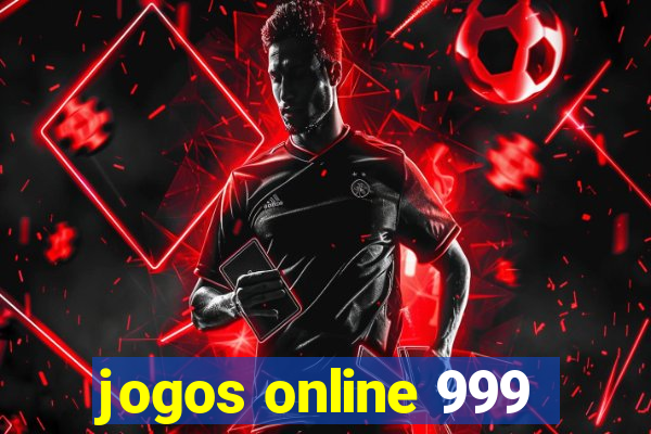 jogos online 999