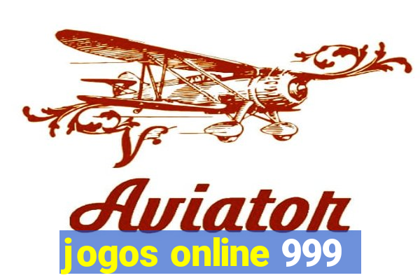 jogos online 999