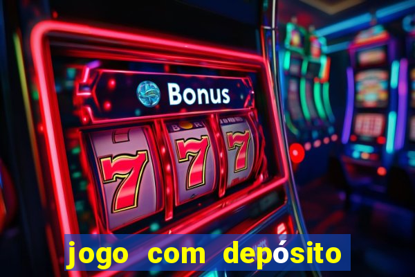 jogo com depósito de 2 reais