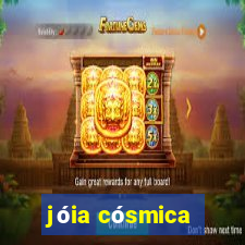 jóia cósmica