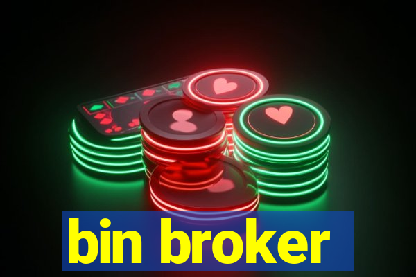 bin broker