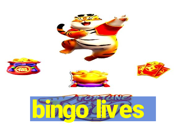 bingo lives