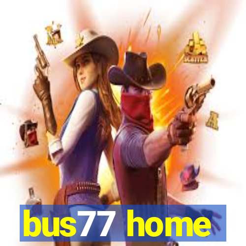 bus77 home