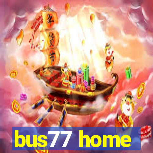 bus77 home