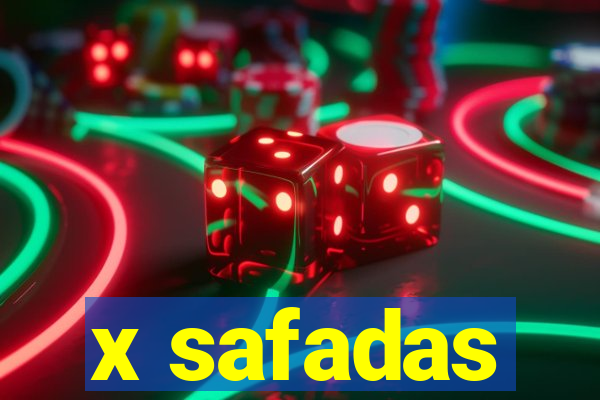 x safadas