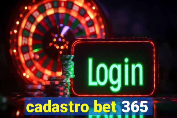 cadastro bet 365