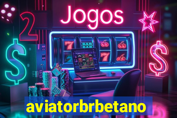 aviatorbrbetano