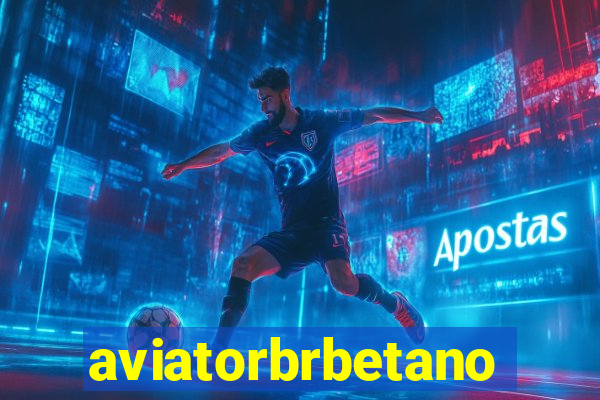 aviatorbrbetano