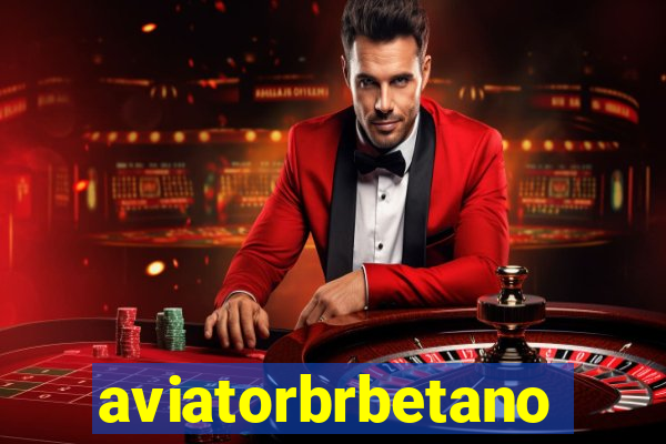 aviatorbrbetano