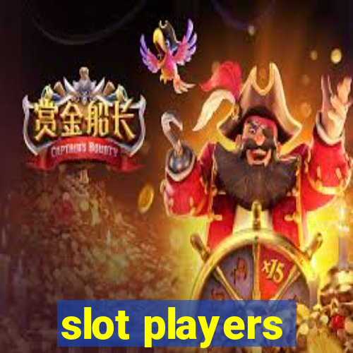 slot players