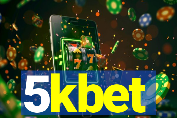 5kbet