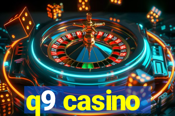 q9 casino