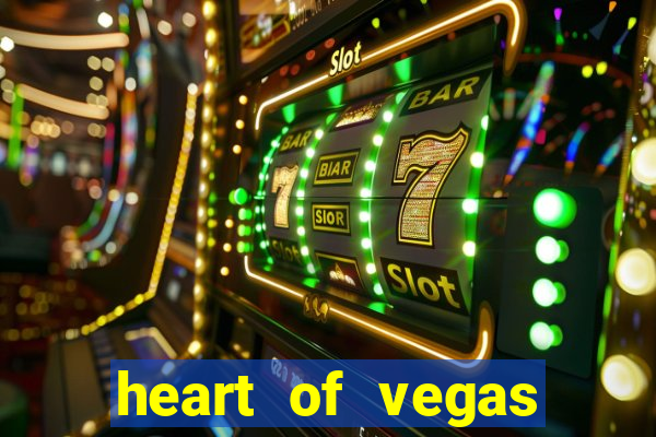 heart of vegas slots casino facebook