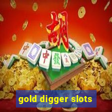 gold digger slots