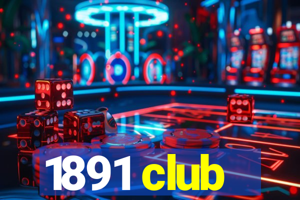 1891 club