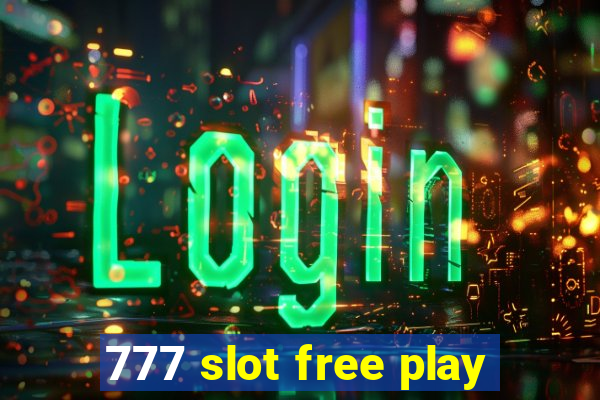 777 slot free play