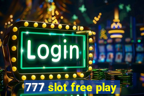 777 slot free play