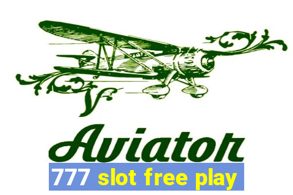 777 slot free play