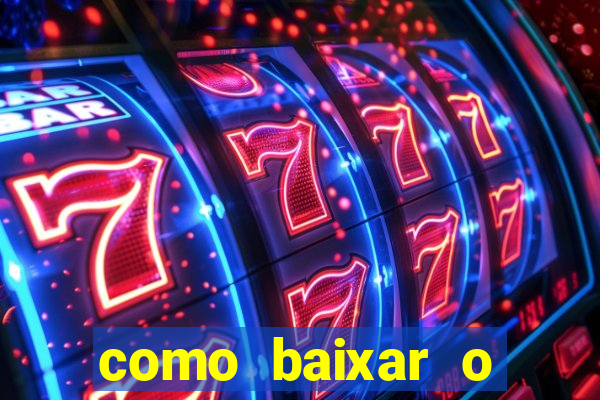 como baixar o fortune tiger