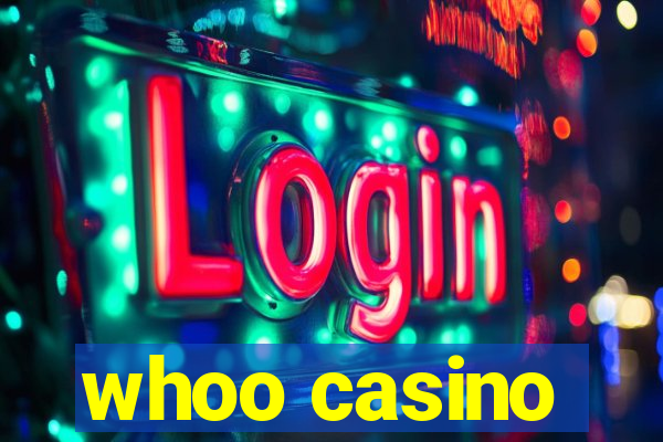 whoo casino