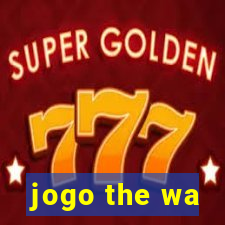 jogo the wa