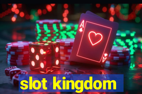 slot kingdom