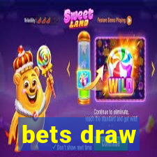 bets draw