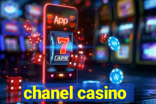 chanel casino