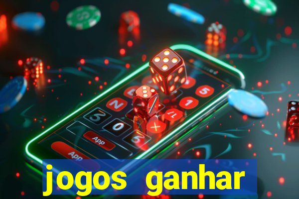 jogos ganhar dinheiro de verdade