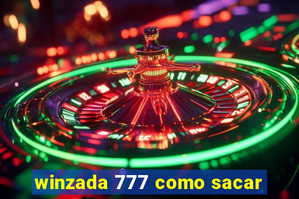 winzada 777 como sacar