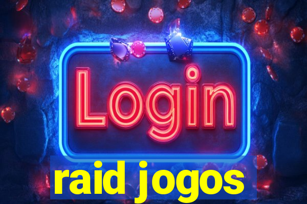 raid jogos