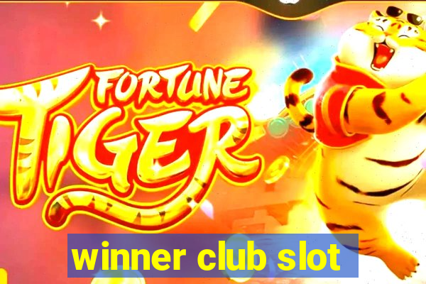 winner club slot