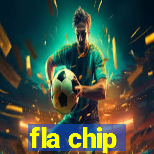 fla chip