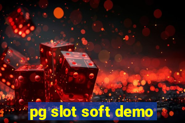 pg slot soft demo