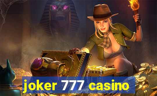 joker 777 casino