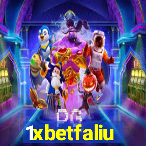 1xbetfaliu