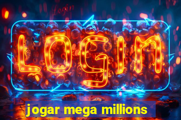 jogar mega millions