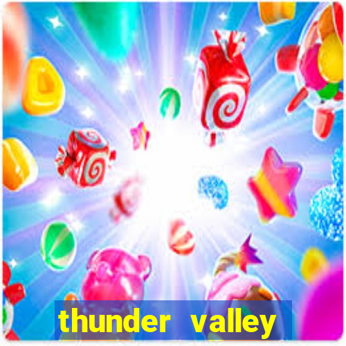 thunder valley resort casino