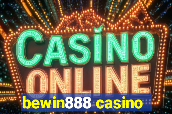 bewin888 casino