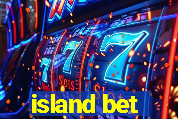 island bet