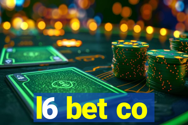 l6 bet co