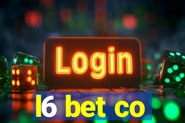 l6 bet co