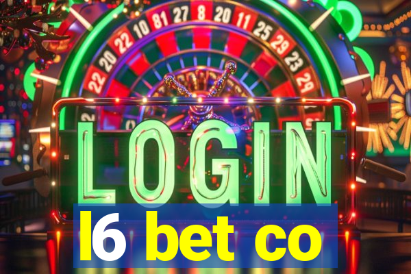 l6 bet co