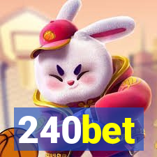 240bet