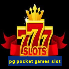 pg pocket games slot